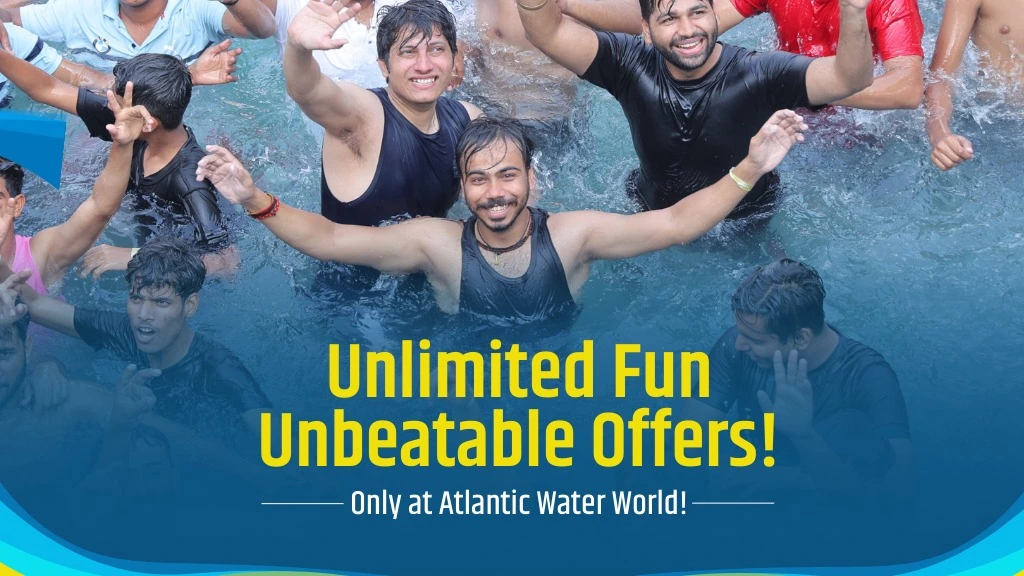Unlimited Fun, Unbeatable Offers – Only at Atlantic Water World!